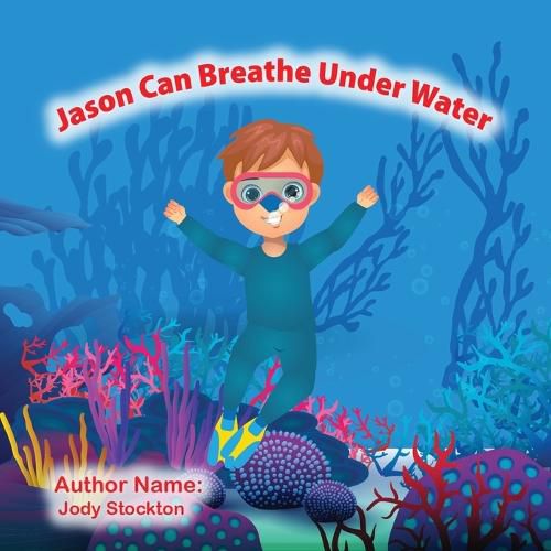 Cover image for Jason Can Breathe Under Water