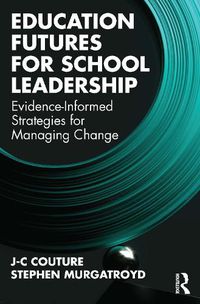 Cover image for Education Futures for School Leadership