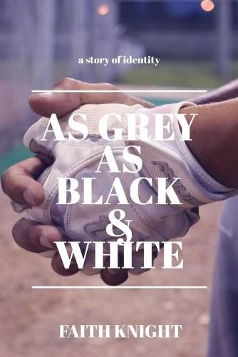 Cover image for As Grey As Black and White