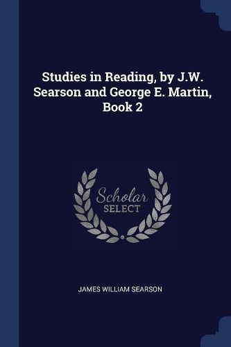 Cover image for Studies in Reading, by J.W. Searson and George E. Martin, Book 2