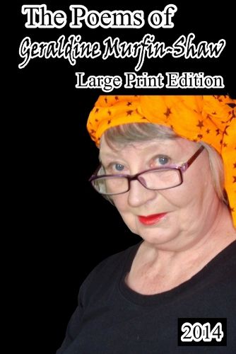 Cover image for The Poems of Geraldine Murfin-Shaw