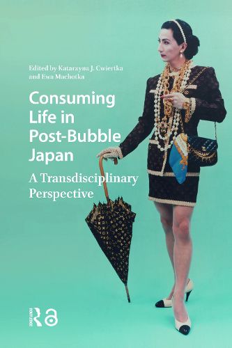 Cover image for Consuming Life in Post-Bubble Japan