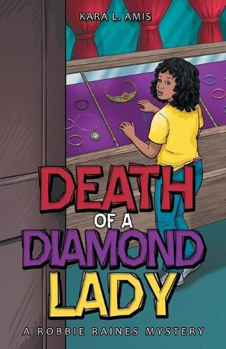 Cover image for Death of a Diamond Lady: A Robbie Raines Mystery