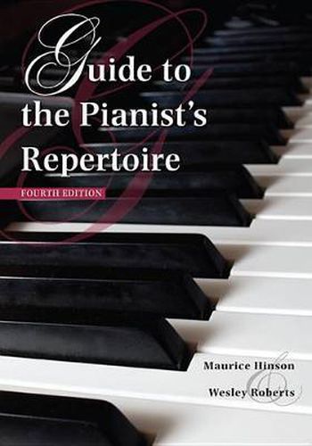 Cover image for Guide to the Pianist's Repertoire, Fourth Edition