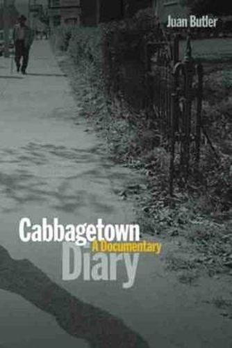 Cover image for Cabbagetown Diary: A Documentary