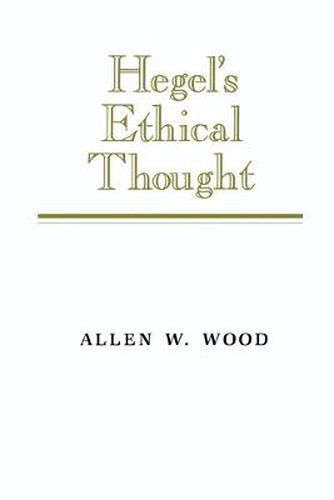 Hegel's Ethical Thought