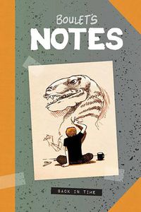 Cover image for Boulet's Notes Vol. 1: Born to Be a Larve