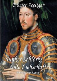 Cover image for Junker Schloerks tolle Liebschaften