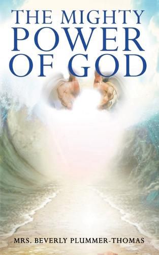 Cover image for The Mighty Power of God