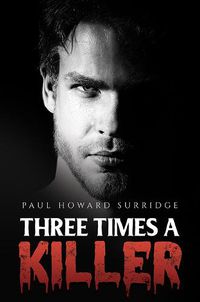 Cover image for Three Times a Killer