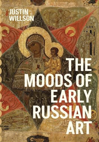 Cover image for The Moods of Early Russian Art