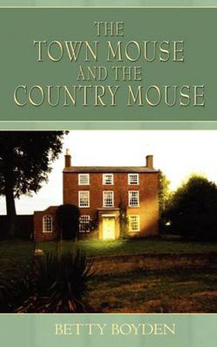 Cover image for The Town Mouse and the Country Mouse