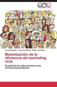 Cover image for Maximizacion de la eficiencia del marketing viral