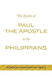 Cover image for The Epistle of Paul the Apostle to the Philippians