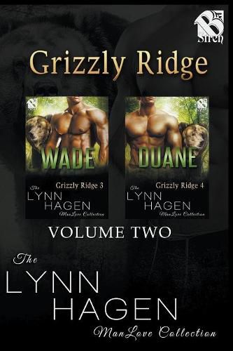 Grizzly Ridge, Volume 2 [Wade: Duane] (the Lynn Hagen Manlove Collection)