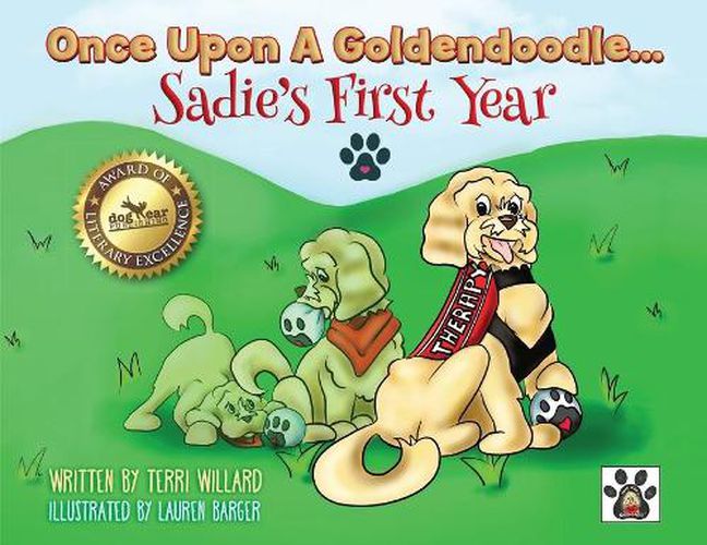 Cover image for Once Upon A Goldendoodle...Sadie's First Year