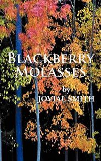 Cover image for Blackberry Molasses