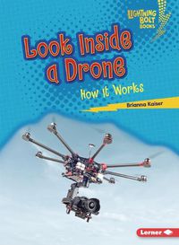 Cover image for Look Inside a Drone