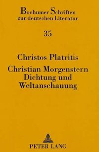 Cover image for Christian Morgenstern: Dichtung Und Weltanschauung