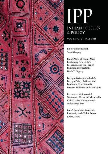 Cover image for Indian Politics & Policy: Vol. 1, No. 2, Fall 2018