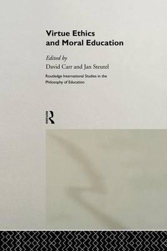 Cover image for Virtue Ethics and Moral Education