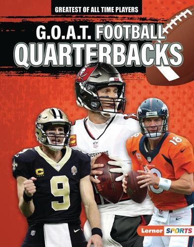 G.O.A.T. Football Quarterbacks