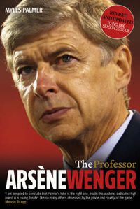 Cover image for The Professor: Arsene Wenger