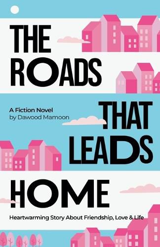 Cover image for The Roads that Leads Home!