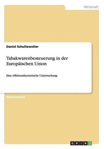 Cover image for Tabakwarenbesteuerung in der Europaischen Union