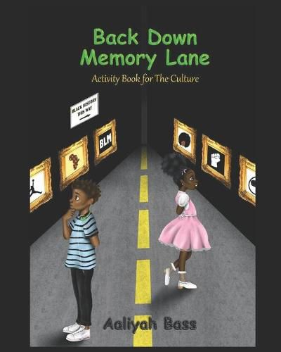 Cover image for Back Down Memory Lane: An Activity Book For The Culture