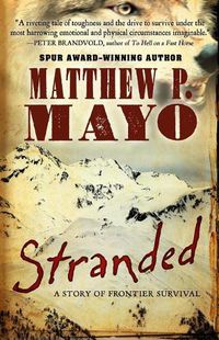 Cover image for Stranded: A Story of Frontier Survival