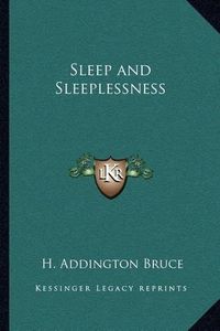 Cover image for Sleep and Sleeplessness