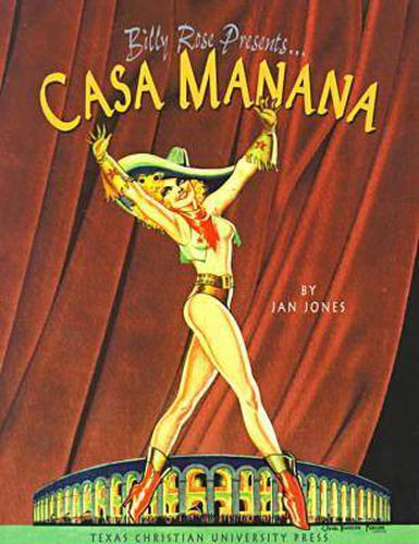 Cover image for Billy Rose Presents...Casa Manana