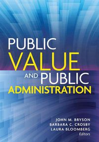 Cover image for Public Value and Public Administration