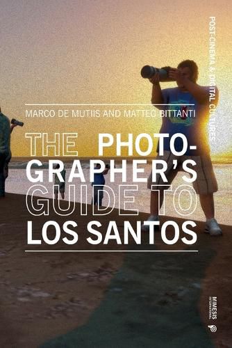 Cover image for The Photographer's Guide to Los Santos