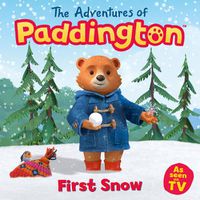 Cover image for The Adventures of Paddington: First Snow