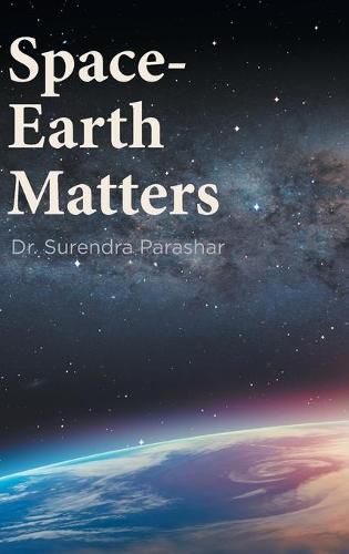 Cover image for Space-Earth Matters