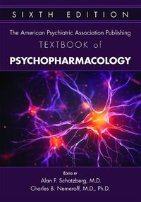 Cover image for The American Psychiatric Association Publishing Textbook of Psychopharmacology