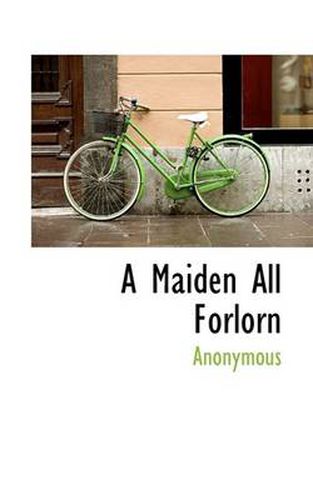 Cover image for A Maiden All Forlorn