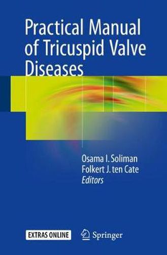 Cover image for Practical Manual of Tricuspid Valve Diseases