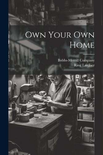 Cover image for Own Your Own Home