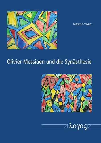 Cover image for Olivier Messiaen Und Die Synasthesie