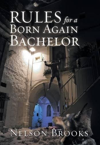 Cover image for Rules for a Born Again Bachelor