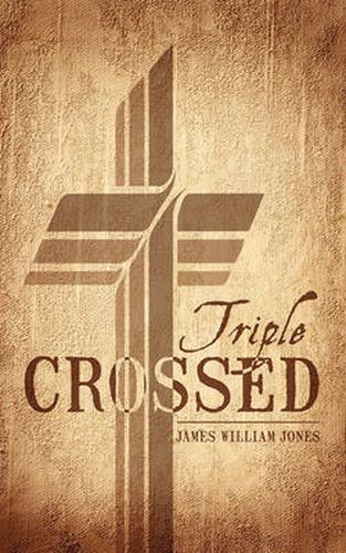 Cover image for Triple Crossed