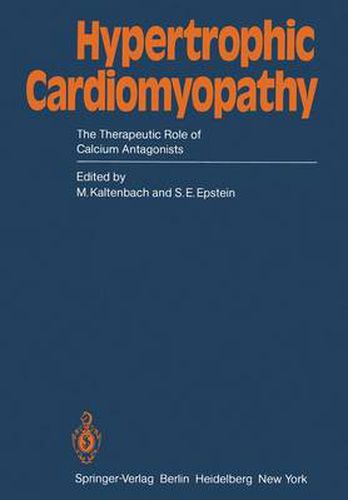 Cover image for Hypertrophic Cardiomyopathy: The Therapeutic Role of Calcium Antagonists