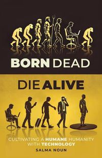 Cover image for Born Dead, Die Alive