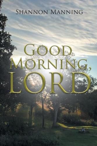 Cover image for Good Morning, Lord