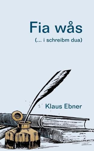 Cover image for Fia was: (... i schreibm dua)