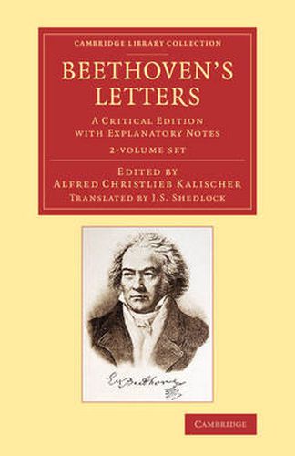 Cover image for Beethoven's Letters 2 Volume Set: A Critical Edition with Explanatory Notes