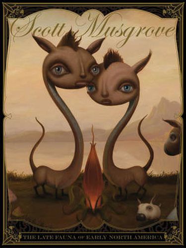 Cover image for The Late Fauna Of Early North America: The Art of Scott Musgrove